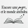 Wall decal Encore une page, et le monde attendra | Fun-Stickers