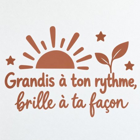 Sticker mural Grandis à ton rythme, brille à ta façon | Fun-Stickers
