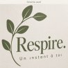 Sticker mural Respire, un instant à toi | Fun-Stickers