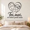 Wall decal Toi, moi et notre petit nous | Fun-Stickers