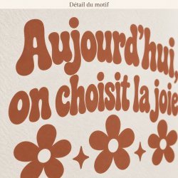 Sticker mural Aujourd'hui, on choisit la joie | Fun-Stickers