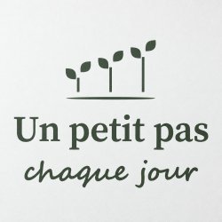 Sticker mural Un petit pas chaque jour | Fun-Stickers