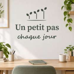 Sticker mural Un petit pas chaque jour | Fun-Stickers
