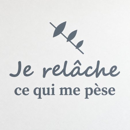Sticker mural Je relâche ce qui me pèse | Fun-Stickers