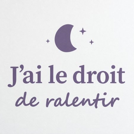 Wall decal J'ai le droit de ralentir | Fun-Stickers