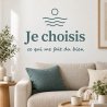 Wall decal Je choisis ce qui me fait du bien | Fun-Stickers