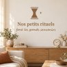 Sticker mural Nos petits rituels font les grands souvenirs