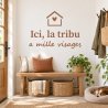 Wall decal Ici, la tribu a mille visages | Fun-Stickers