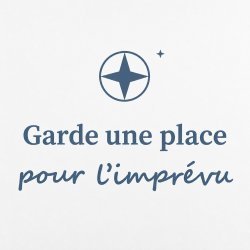 Sticker mural Garde une place pour l'imprévu | Fun-Stickers