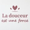 Wall decal La douceur est une force | Fun-Stickers