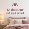 Sticker mural La douceur est une force | Fun-Stickers