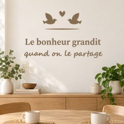 Sticker mural Le bonheur grandit quand on le partage | Fun-Stickers