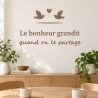 Wall decal Le bonheur grandit quand on le partage | Fun-Stickers