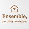 Wall decal Ensemble, on fait maison | Fun-Stickers
