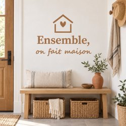 Wall decal Ensemble, on fait maison | Fun-Stickers