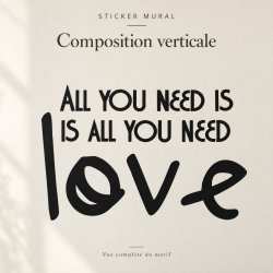 Sticker mural All you need is love, version verticale | Fun-Stickers