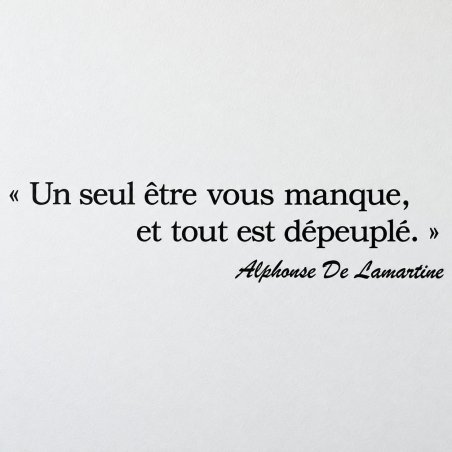 Wall decal Lamartine, un seul être vous manque | Fun-Stickers