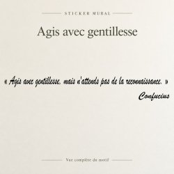 Sticker mural Agis avec gentillesse | Fun-Stickers