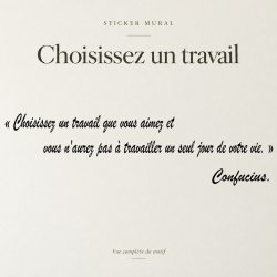 Wall decal Choisissez un travail que vous aimez | Fun-Stickers