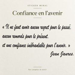 Sticker mural Jaurès, confiance en l'avenir | Fun-Stickers