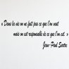Wall decal Sartre, responsable de ce que l'on est | Fun-Stickers