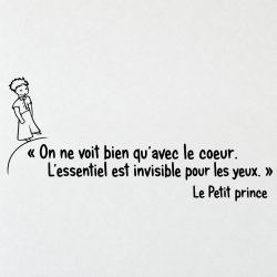 Sticker mural Le Petit Prince, on ne voit bien qu'avec le cœur