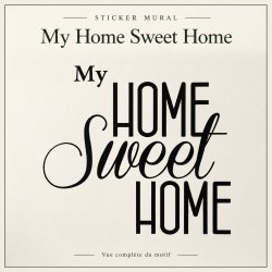 Wall decal My Home Sweet Home | Fun-Stickers