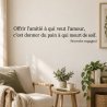 Sticker mural Offrir l'amitié à qui veut l'amour | Fun-Stickers