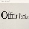 Sticker mural Offrir l'amitié à qui veut l'amour | Fun-Stickers