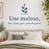 Sticker mural Une maison, des liens qui grandissent | Fun-Stickers