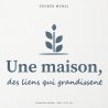 Wall sticker Une maison, des liens qui grandissent | Fun-Stickers