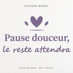 Sticker mural Pause douceur | Fun-Stickers