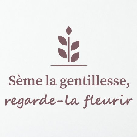 Sticker mural Sème la gentillesse | Fun-Stickers