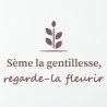 Sticker mural Sème la gentillesse | Fun-Stickers