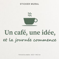 Wall sticker Un café, une idée | Fun-Stickers