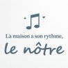 Wall sticker La maison a son rythme | Fun-Stickers