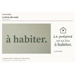 Sticker mural citation — Habiter le présent | Fun-Stickers