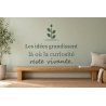 Sticker mural citation — Le jardin des idées | Fun-Stickers
