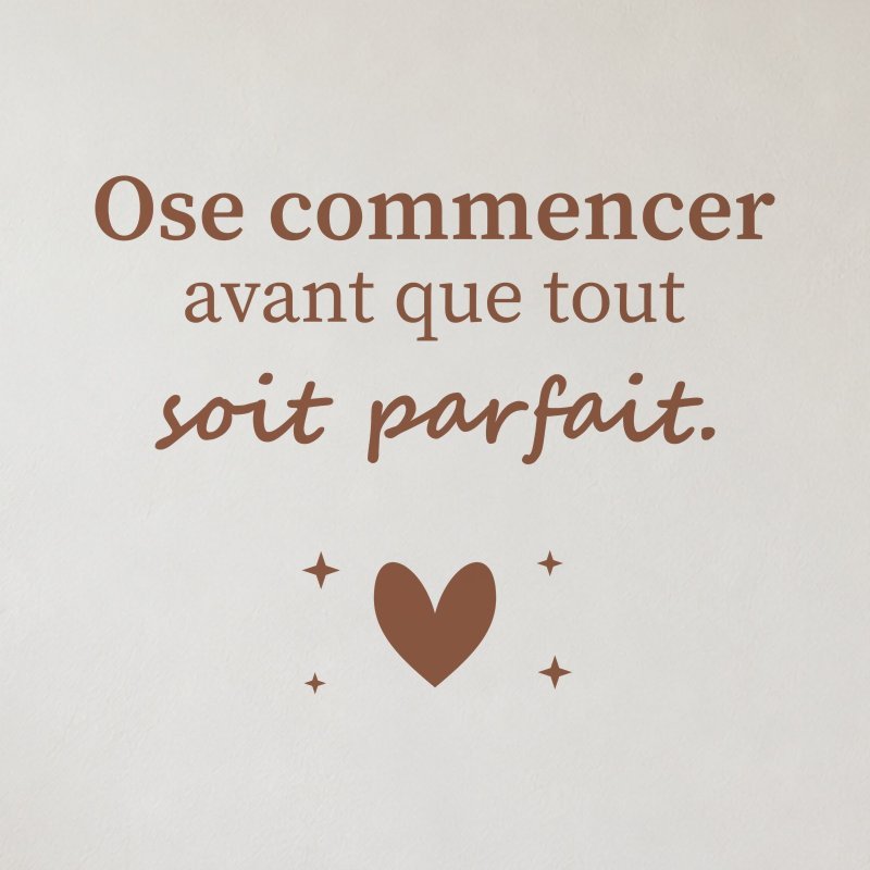 Sticker mural citation — Oser imparfaitement | Fun-Stickers